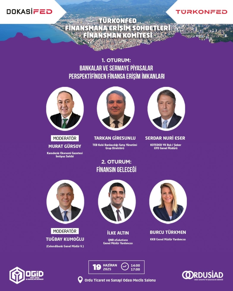 ORDU TİCARET VE SANAYİ ODASINDA SERMAYE PİYASALARI PERSPEKTİFİNDE FİNASMANA ERİŞİM İMKANLARINI DEĞERLENDİRDİK