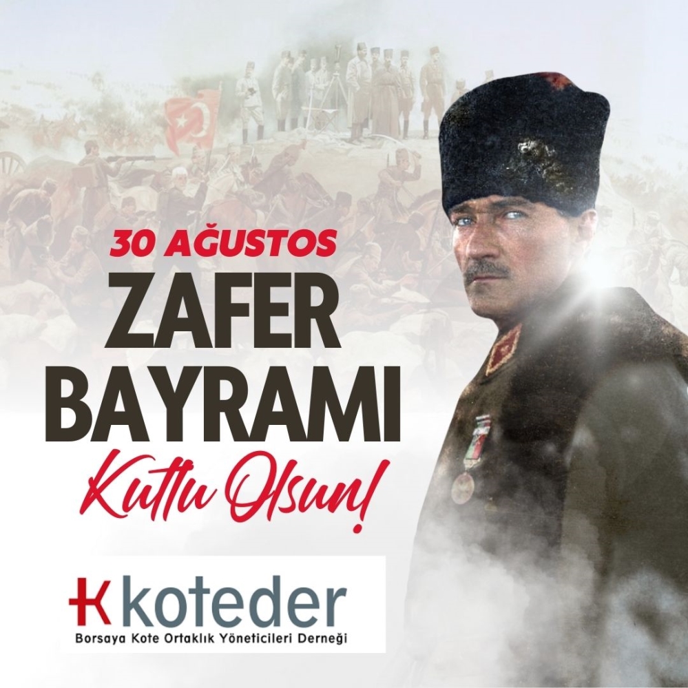30 AĞUSTOS ZAFER BAYRAMIMIZ KUTLU OLSUN